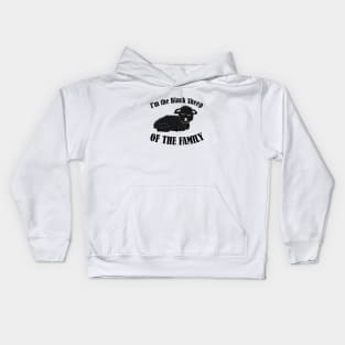 Black Sheep of the Family Kids Hoodie